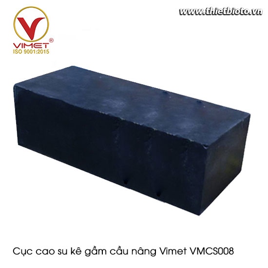 Cục Cao Su Kê Gầm Cầu Nâng VMCS008